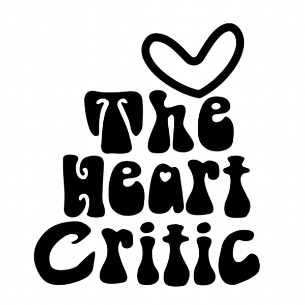 THE HEART CRITIC